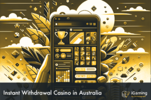 featured image instant withdrawal casino AU