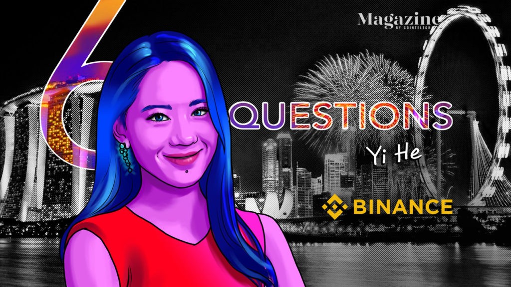 6 Questions for Yi He of Binance Cointelegraph Magazine