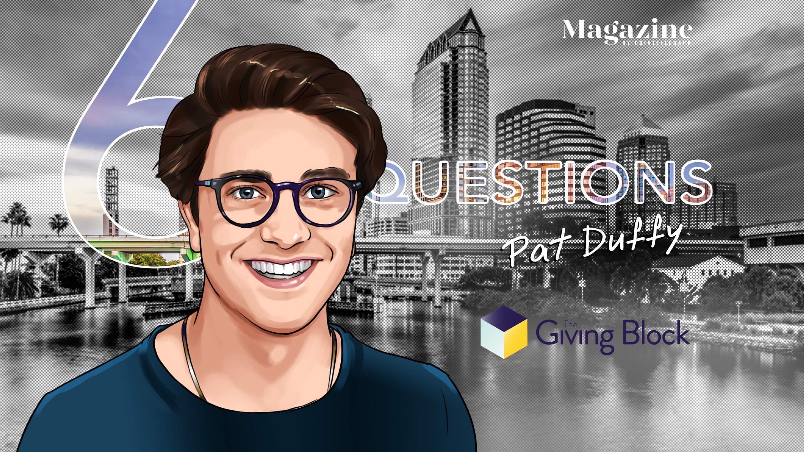 6-questions-for-pat-duffy-of-the-giving-block-cointelegraph-magazine