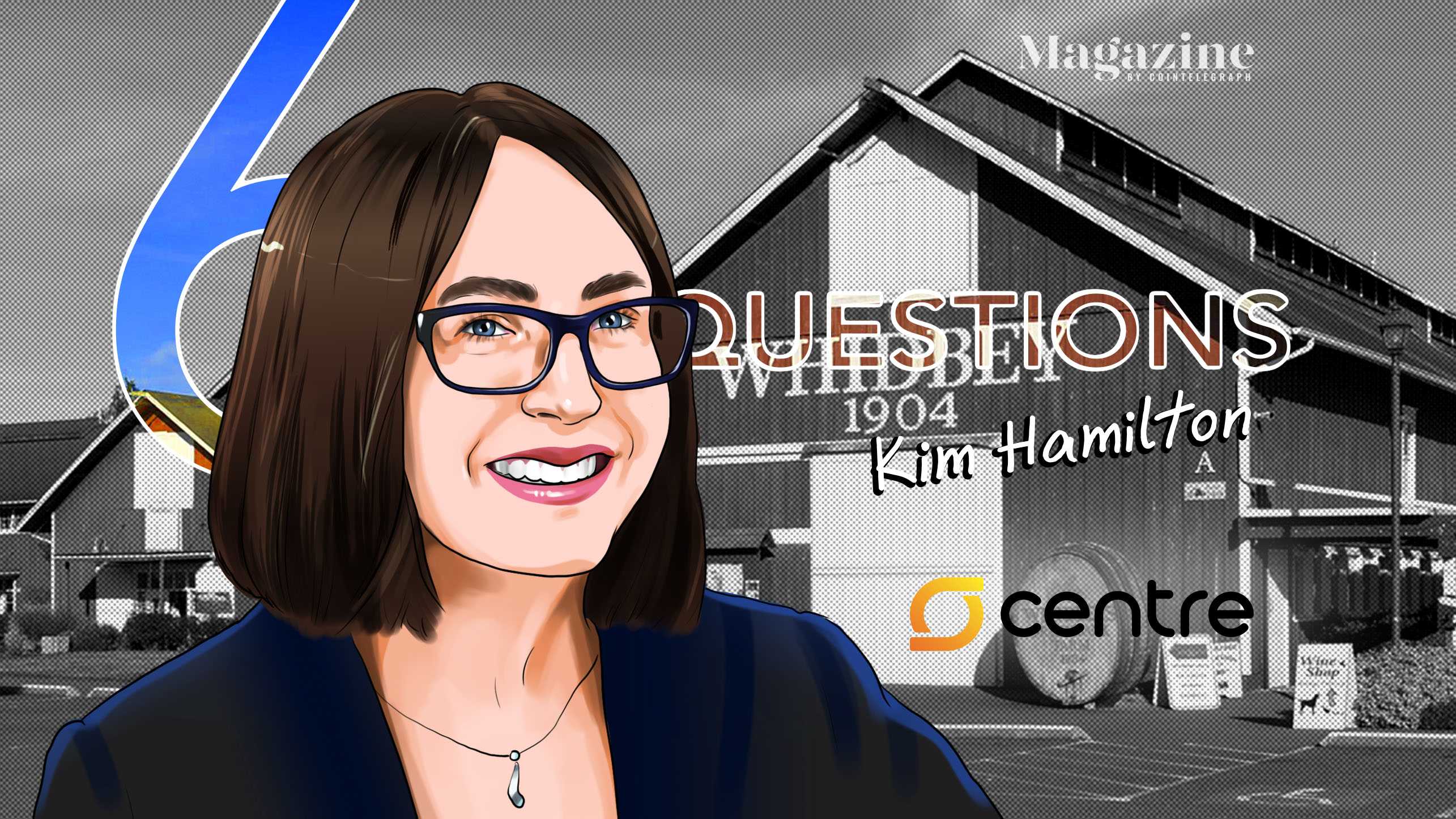 6 Questions for Kim Hamilton Duffy of Centre – Cointelegraph Magazine